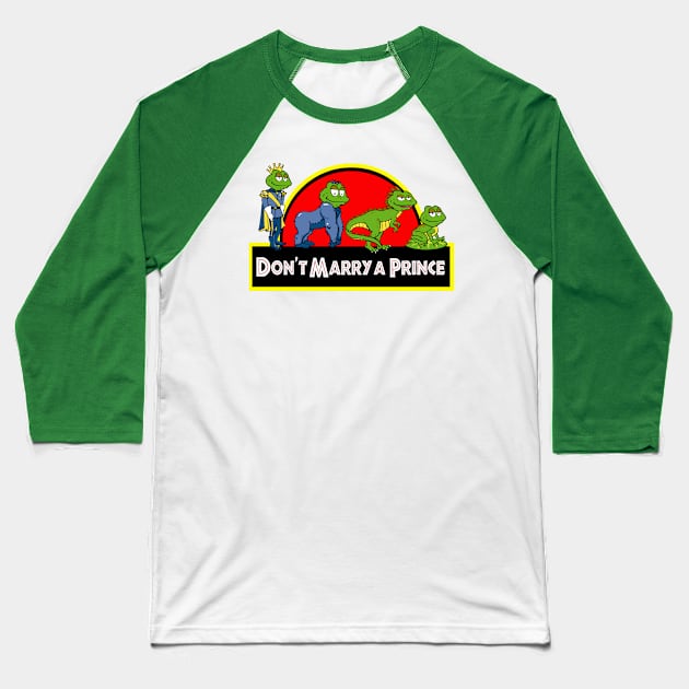 Don't Marry A Prince Baseball T-Shirt by King Stone Designs